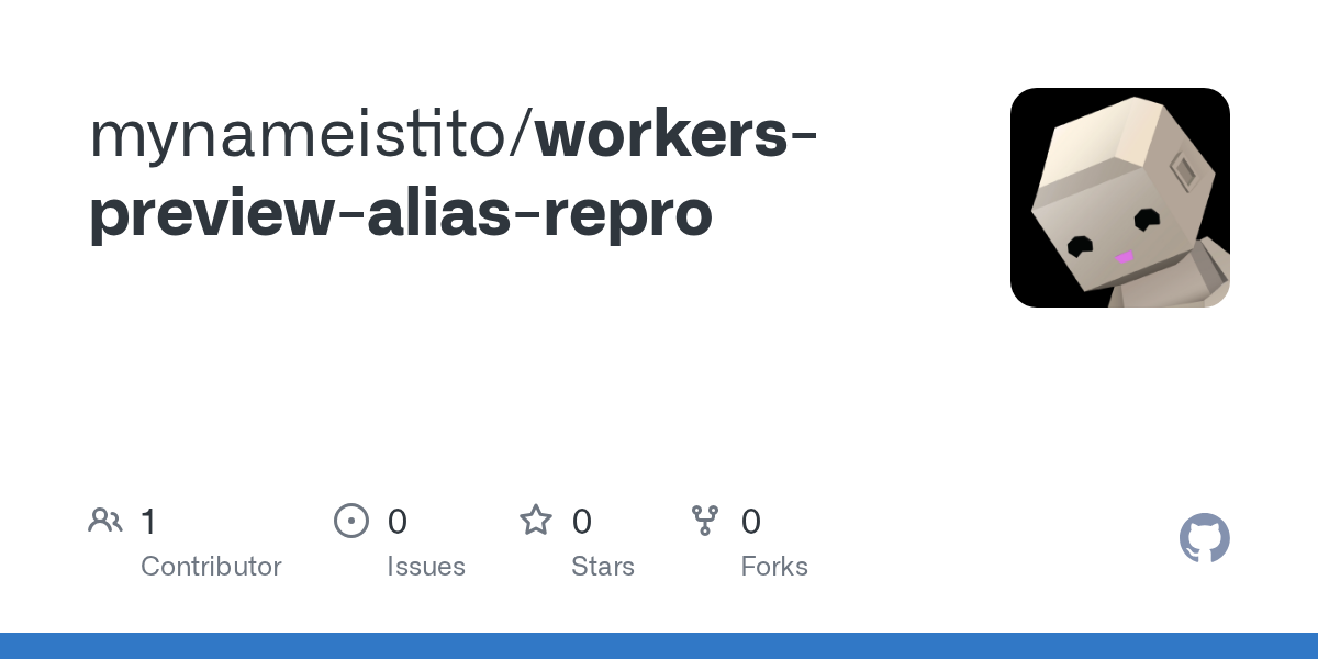 workers-preview-alias-repro